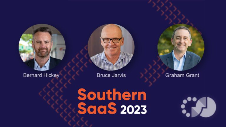 Southern SaaS 2023 Highlights with Bruce Jarvis, Bernard Hickey and Graham Grant — episode artwork